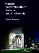 Copertina libro <b>Viaggio nell'architettura italiana del 3. millennio</b>