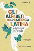 Copertina libro <b>Gli alfabeti dell'America latina<br></b>(titolo originale o altro titolo: <i>The Alphabets of Latin America</i>)