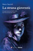 Copertina libro <b>La strana gioventù</b>