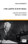 Copertina libro <b>The lunatic is in my head</b>