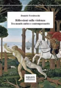 Copertina libro <b>Riflessioni sulla violenza</b>