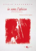 Copertina libro <b>Io sono l’abisso<br></b>(titolo originale o altro titolo: <i>Smrtholka</i>)