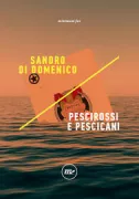 Copertina libro <b>Pescirossi e pescicani</b>