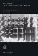 Copertina libro <b>La scoperta dell'inconscio<br></b>(titolo originale o altro titolo: <i>The discovery of the unconscious</i>)