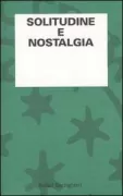 Copertina libro <b>Solitudine e nostalgia</b>