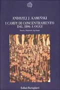 Copertina libro <b>I campi di concentramento dal 1896 a oggi<br></b>(titolo originale o altro titolo: <i>Konzentrationslager 1896 bis heute</i>)