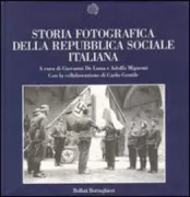 Copertina libro <b>Storia fotografica della Repubblica sociale italiana</b>