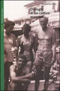 Copertina libro <b>Dialoghi di un cattivo maestro</b>