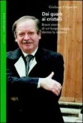 Copertina libro <b>Dai quark ai cristalli</b>