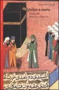 Copertina libro <b>Islam e storia<br></b>(titolo originale o altro titolo: <i>Critique du discours religieux</i>)