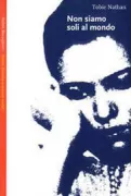 Copertina libro <b>Non siamo soli al mondo<br></b>(titolo originale o altro titolo: <i>Nous ne sommes pas seuls au monde</i>)