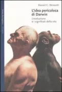 Copertina libro <b>L'idea pericolosa di Darwin<br></b>(titolo originale o altro titolo: <i>Darwinʼs dangerous idea</i>)