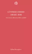 Copertina libro <b>Amare, ieri<br></b>(titolo originale o altro titolo: <i>Lieben gestern</i>)
