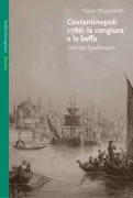 Copertina libro <b>Costantinopoli 1786: la congiura e la beffa<br></b>(titolo originale o altro titolo: <i>L'intrigo Spallanzani</i>)