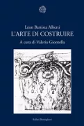 Copertina libro <b>L'arte di costruire<br></b>(titolo originale o altro titolo: <i>De re aedificatoria</i>)