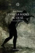 Copertina libro <b>Levar la mano su di sé<br></b>(titolo originale o altro titolo: <i>Hand an sich legen. -</i>)