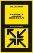 Copertina libro <b>Aggressivita, angoscia, senso di colpa</b>