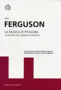 Copertina libro <b>La musica di Pitagora<br></b>(titolo originale o altro titolo: <i>The music of Pythagoras. How ancient brotherhood cracked the code of the Universe and lit the path from antiquity to outer space</i>)