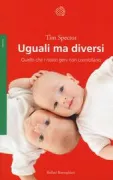 Copertina libro <b>Uguali ma diversi<br></b>(titolo originale o altro titolo: <i>Identically different</i>)