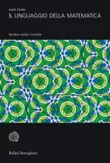 Copertina libro <b>Il linguaggio della matematica<br></b>(titolo originale o altro titolo: <i>The language of mathematics</i>)
