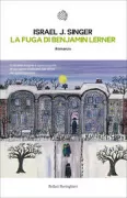 Copertina libro <b>La fuga di Benjamin Lerner<br></b>(titolo originale o altro titolo: <i>Shṭol un ayzn</i>)