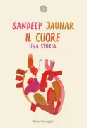 Copertina libro <b>Il cuore<br></b>(titolo originale o altro titolo: <i>Heart</i>)
