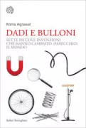 Copertina libro <b>Dadi e bulloni<br></b>(titolo originale o altro titolo: <i>Nuts and bolts</i>)