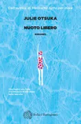 Copertina libro <b>Nuoto libero<br></b>(titolo originale o altro titolo: <i>The swimmers</i>)