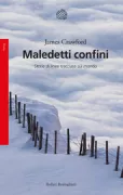 Copertina libro <b>Maledetti confini</b>