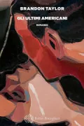 Copertina libro <b>Gli ultimi Americani</b>