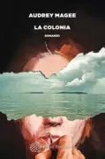 Copertina libro <b>La colonia</b>