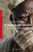 Copertina libro <b>Il rancore del tempo</b>