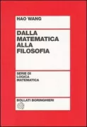 Copertina libro <b>Dalla matematica alla filosofia<br></b>(titolo originale o altro titolo: <i>From mathematics to philosopy</i>)