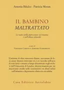 Copertina libro <b>Il bambino maltrattato<br></b>(titolo originale o altro titolo: <i>Wednesday's child</i>)