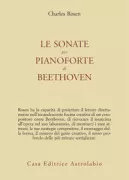 Copertina libro <b>Le sonate per pianoforte di Beethoven<br></b>(titolo originale o altro titolo: <i>Beethoven's piano sonatas a short companion</i>)