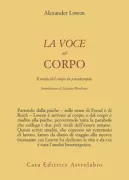 Copertina libro <b>La voce del corpo<br></b>(titolo originale o altro titolo: <i>The voice of the body</i>)