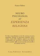 Copertina libro <b>Neuro psicologia dell'esperienza religiosa</b>