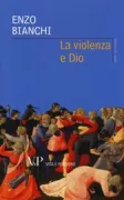 Copertina libro <b>La violenza e Dio</b>