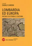 Copertina libro <b>Lombardia ed Europa</b>