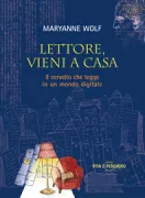 Copertina libro <b>Lettore, vieni a casa<br></b>(titolo originale o altro titolo: <i>Reader, come home</i>)