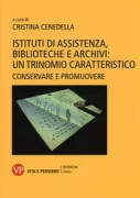 Copertina libro <b>Istituti di assistenza, biblioteche e archivi</b>