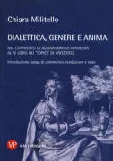 Copertina libro <b>Dialettica, genere e anima nel Commento di Alessandro di Afrodisia al 4. libro dei Topici di Aristotele</b>