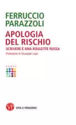 Copertina libro <b>Apologia del rischio</b>