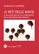 Copertina libro <b>Le reti delle mafie</b>