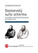 Copertina libro <b>Dostoevskij sullo schermo</b>