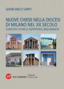 Copertina libro <b>Nuove chiese nella Diocesi di Milano nel 20. secolo</b>