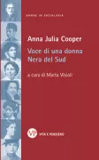 Copertina libro <b>Voce di una donna nera del Sud<br></b>(titolo originale o altro titolo: <i>A voice from the South (antologie)</i>)