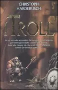 Copertina libro <b>I troll<br></b>(titolo originale o altro titolo: <i>Die Trolle</i>)
