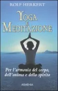 Copertina libro <b>Yoga e meditazione<br></b>(titolo originale o altro titolo: <i>Yoga und Meditations Buch</i>)