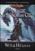 Copertina libro <b>2: I draghi dei signori dei cieli<br></b>(titolo originale o altro titolo: <i>Dragons of the high lords skies</i>)